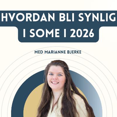 Webinaropptak: Hvordan bli synlig i sosiale medier i 2026 Webinaropptak: Hvordan bli synlig i sosiale medier i 2026