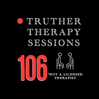 Truther Therapy Sessions - 106 - Mall World Dreamscape Truther Therapy Sessions - 106 - Mall World Dreamscape