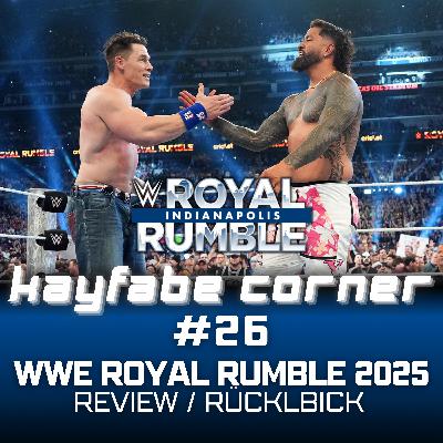#26 WWE Royal Rumble 2025 Review: Was soll das?