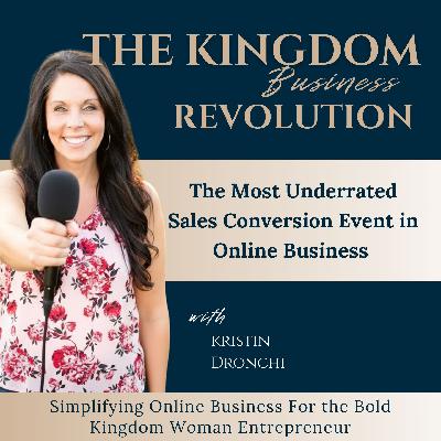 The Most Underrated Sales Conversion Event in Online Business and Why They Work [Ep. 188]