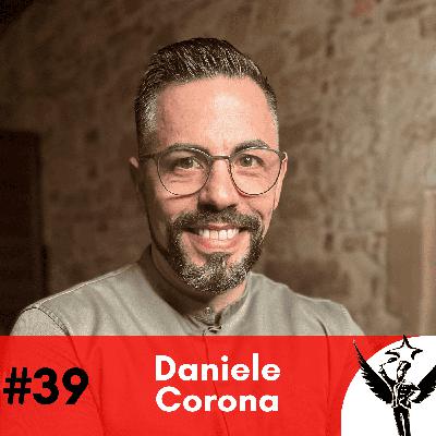 #39 Daniele Corona - Mamma mia, ist das gut!