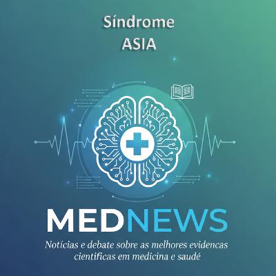 Síndrome ASIA Síndrome ASIA