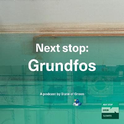 Grundfos: Pumps make the world go 'round