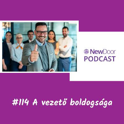 #114 A vezető boldogsága #114 A vezető boldogsága