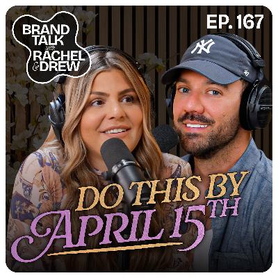 E167 - Do THIS before April 15 or have MASSIVE FOMO!