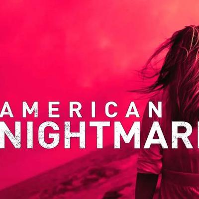 American nightmare - episode 2