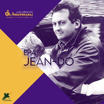 Jean-Do - Gli insuperabili ep.4 Jean-Do - Gli insuperabili ep.4