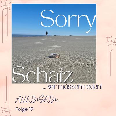 #19 Alleinsein – Warum Stille manchmal der lauteste Lehrer ist