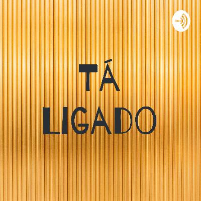 Tá Ligado-Comprando e descomprando #8 Tá Ligado-Comprando e descomprando #8