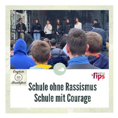 ENGLISH BREAKFAST - Schule ohne Rassismus -ENG