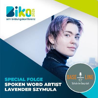 SPECIAL FOLGE: SPOKEN WORD ARTIST LAVENDER SZYMULA