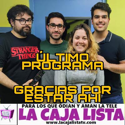 #LaCajaLista380 11x38 • ÚLTIMO PROGRAMA - Gracias por estos once años