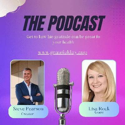 Lisa Rock delves into gratitude's decisive role in overcoming adversity, the remarkable culture she built at her company