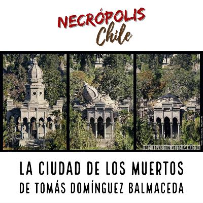 La Ciudad de los Muertos de Tomas Dominguez