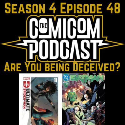 Season 4 Episode 48-Are Comic Covers Deceiving?, Ryan Reynolds Writing Deadpool