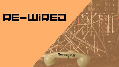 Re-Wired: We Cannot Remain Silent