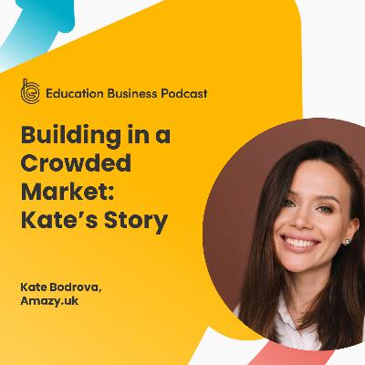 Kate Bodrova: Building in a Crowded Market