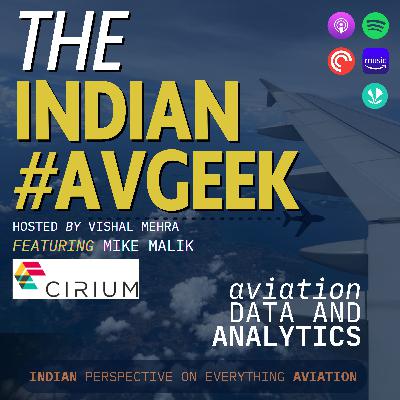 Flying by the Numbers feat. Mike Malik (Chief Marketing Officer, Cirium)