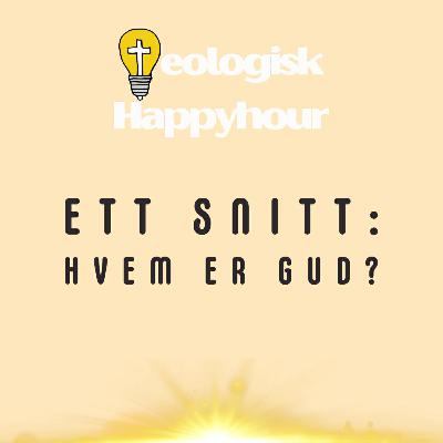 Ett snitt: Gud Ett snitt: Gud