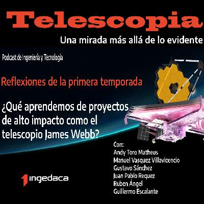 James Webb: Reflexiones de la primera temporada