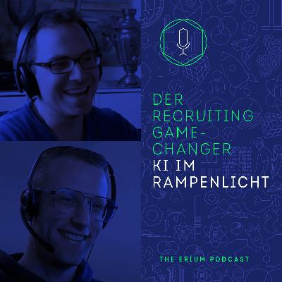 Der Recruiting-Gamechanger: KI im Rampenlicht