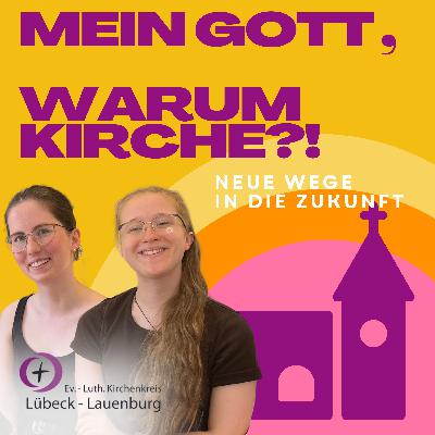 (8) Kirche und Jugend - so kann's gehen! Mit Nele Wiemer und Rebecca Lekebusch