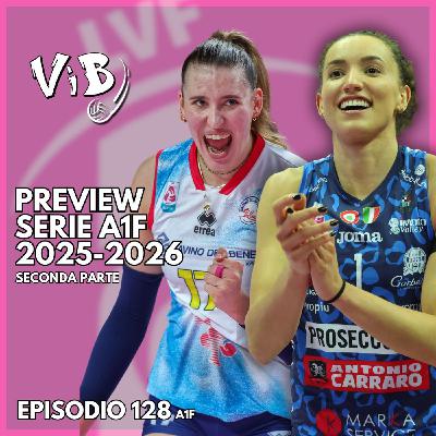 Episodio 128(A1F): Seconda parte preview serie A1F 2025-2026