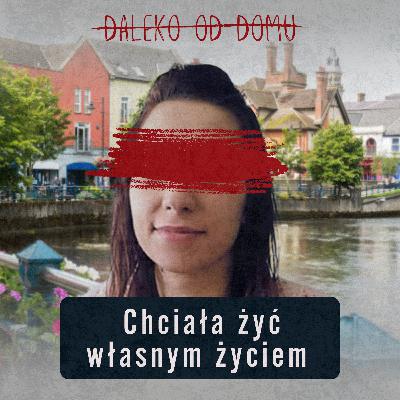 Sprawa, która wstrząsnęła Irlandią | Natalia i Rafał K.