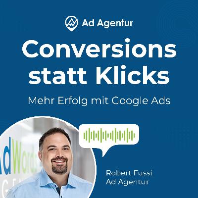 Google Ads: So erreichst Du kaufbereite Kunden sofort Google Ads: So erreichst Du kaufbereite Kunden sofort