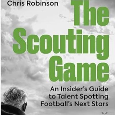 "The Scouting Game" Chris Robinson