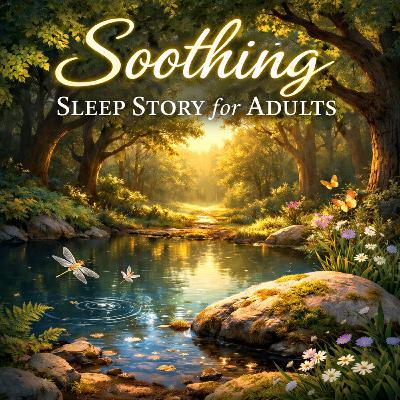 Sleep Story for Deep Relaxation and Peaceful Dreams