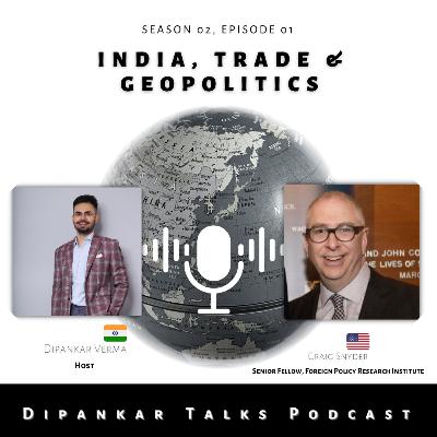 India Trade & Geopolitics