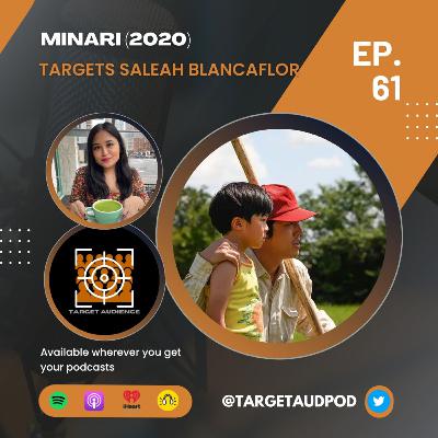 Minari (2020) Targets Saleah Blancaflor Minari (2020) Targets Saleah Blancaflor