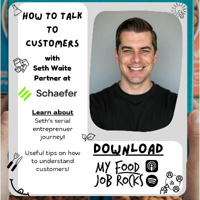 How To Talk to Customers with Seth Waite, Partner at Schaefer