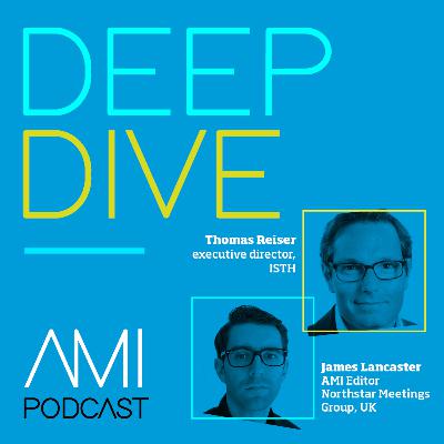 S2 EP 1 Thomas Reiser, executive director, ISTH