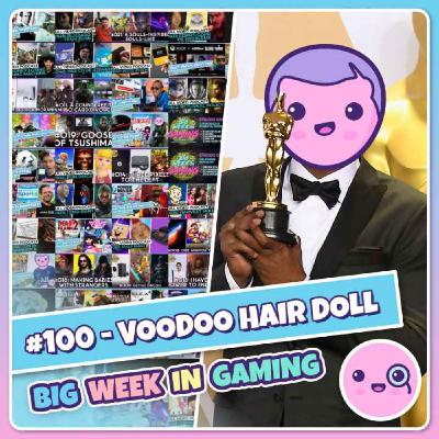 100: Voodoo Hair Doll (Meta Quest Pro, Scorn, Nvidia Unlaunch 4080 12GB, 100th Celebrations)