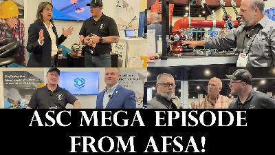 ASC Mega Episode from AFSA!