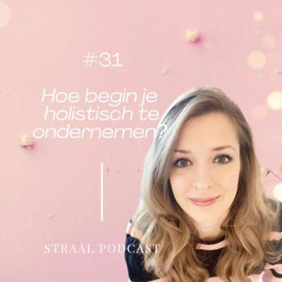 Hoe begin je holistisch te ondernemen?