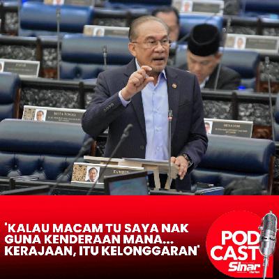 'Kalau macam tu saya nak guna kenderaan mana... Kerajaan, itu kelonggaran'