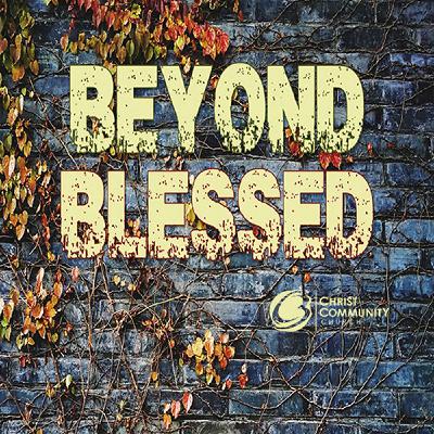 Beyond Blessed P.T. 4