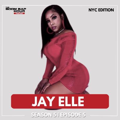 SEASON 5 | EPISODE 5 | JAY ELLE (NYC EDITION)