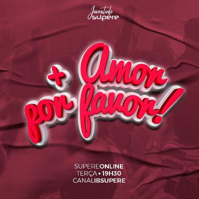 + Amor Por Favor - Roberta Cahon | Juventude Supere + Amor Por Favor - Roberta Cahon | Juventude Supere