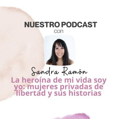La heroína de mi vida soy yo: mujeres privadas de libertad y sus historias La heroína de mi vida soy yo: mujeres privadas de libertad y sus historias