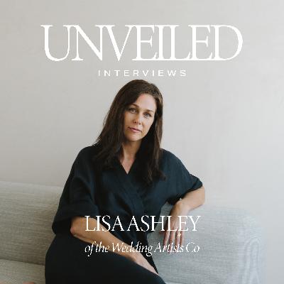 S2E2: Representing Artists with Lisa Ashley of The Wedding Artists Co