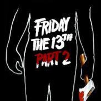 Friday the 13th: Part Two - Underworld Review Friday the 13th: Part Two - Underworld Review
