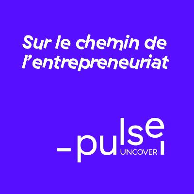 Sur le chemin de l'entrepreneuriat - Intro