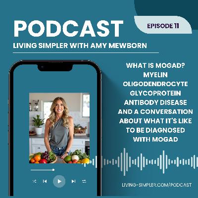 What is MOGAD? Myelin Oligodendrocyte Glycoprotein Antibody Disease and a Conversation About What It's Like to Be Diagnosed with MOGAD What is MOGAD? Myelin Oligodendrocyte Glycoprotein Antibody Disease and a Conversation About What It's Like to Be Diagnosed with MOGAD