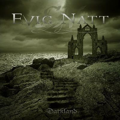 Evig Natt - 2010 - Darkland