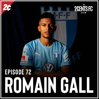 Episode: 72 | Romain Gall