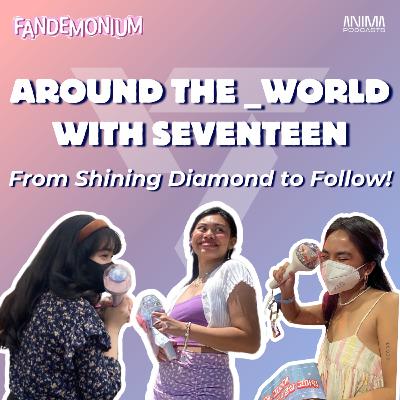 11: Around the _WORLD with SVT: From Shining Diamond to Follow! 11: Around the _WORLD with SVT: From Shining Diamond to Follow!
